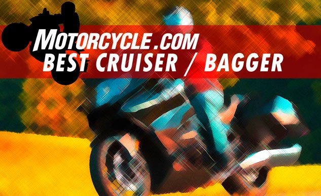 Best Cruiser / Bagger of 2018