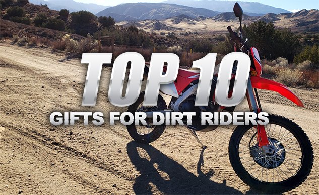 Gifts for dirt riders
